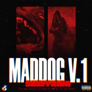 MADDOG V.1 (Explicit)