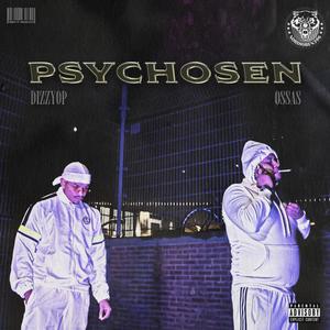 Psychosen (feat. Dizzy OP) [Explicit]