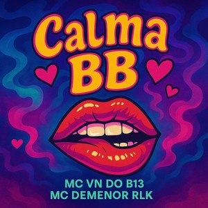 Calma BB (Explicit)