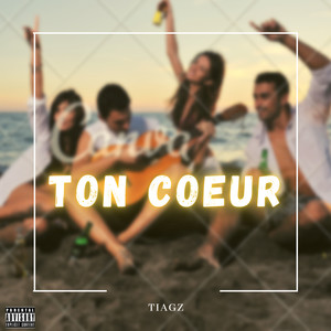 Ton coeur (Explicit)