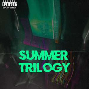 Summer Trilogy (Explicit)