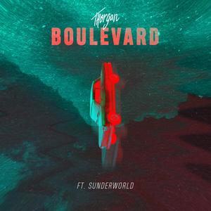 Boulevard (feat. SUNDERWORLD) [Explicit]