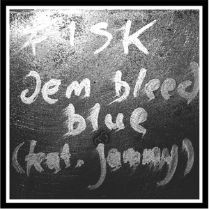 Dem Bleed Blue (feat. Jammy)