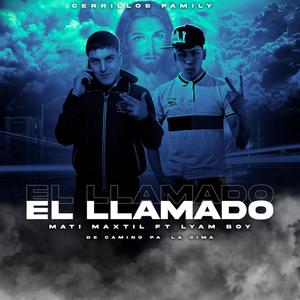 EL LLAMADO (feat. LYAM BOY) [Explicit]