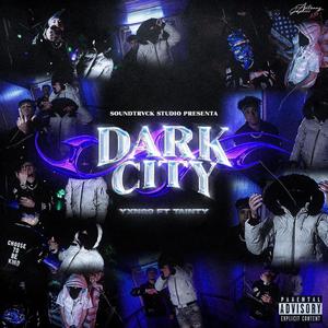 Dark City (feat. Yxngnin9) [Explicit]