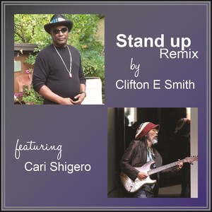 Stand Up (Remix) [feat. Cari Shigero]