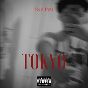 Tokyo (Explicit)
