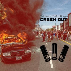 Crash Out (feat. Tri Star) (Explicit)