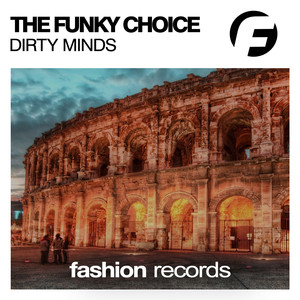 Dirty Minds (Original Mix)