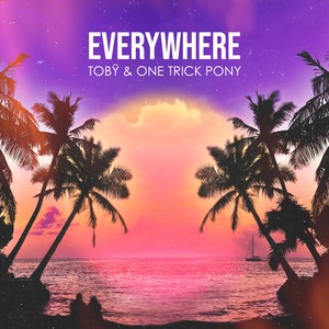 Everywhere