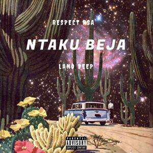 Ntaku Bejaa(feat. Lano Deep)