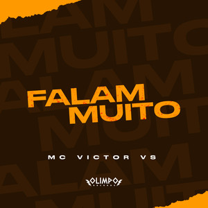 Falam Muito (Explicit)