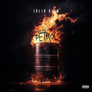 Fire Like Petrol (Explicit)