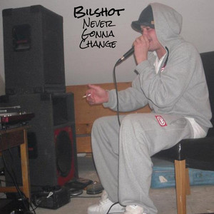 Never Gonna Change (Explicit)