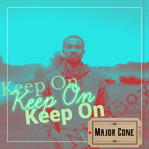 Keep On
