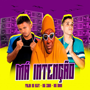 Mà Intenção (Explicit)