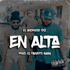En Alta (Explicit)