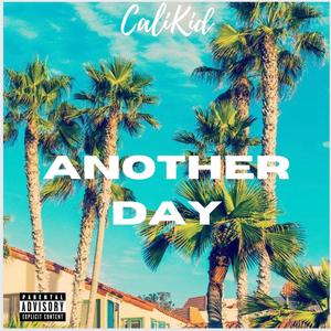 Another Day (Explicit)