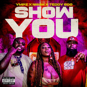 Show You (Explicit)