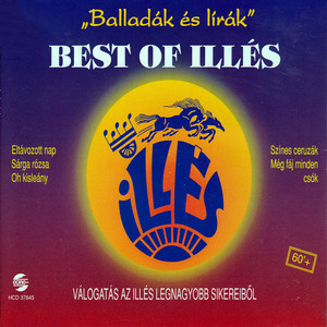 Best of Illés: Balladák és lírák