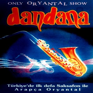 Dandana Only Oryantal Show