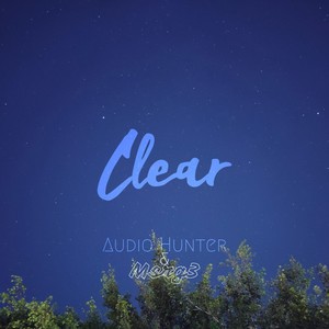 Clear(Msrg3 Edit)