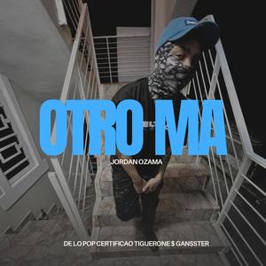 Otro Ma (Explicit)