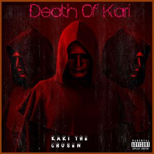 Death Of Kari (Explicit)