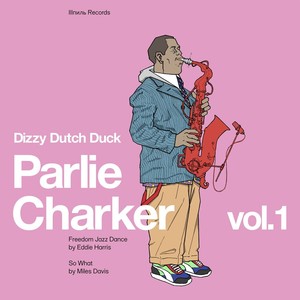 Parlie Charker, Vol. 1