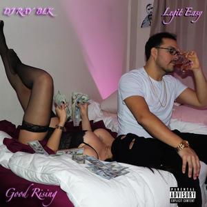 Good Times(feat. DJ RAY BLK) (Explicit)