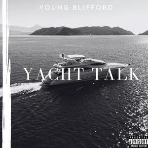 Yacht Talk (Explicit)