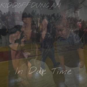 IN DUE TIME (Explicit)