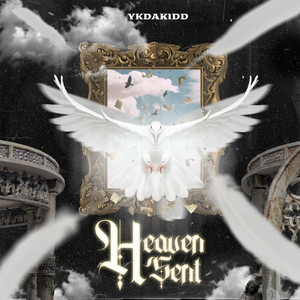 Heaven sent (Explicit)