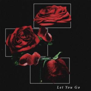 Let You Go