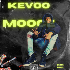 KeVoo VS Mooce (Explicit)