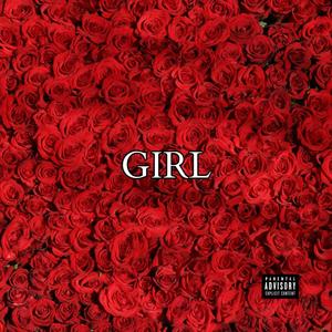 Girl (Explicit)