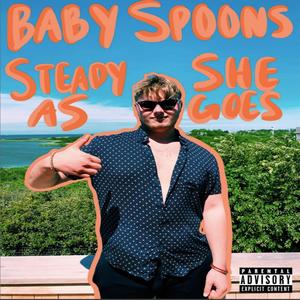 Steady As She Goes (Explicit)