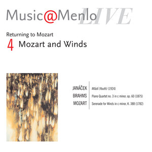 Music@Menlo Live '06: Mozart and Winds, Vol. 4