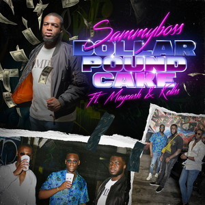 Dollar Pound Cake (Explicit)
