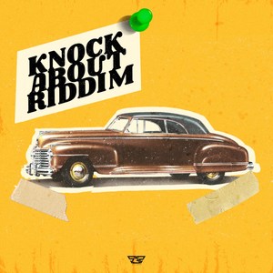 Knock About Riddim