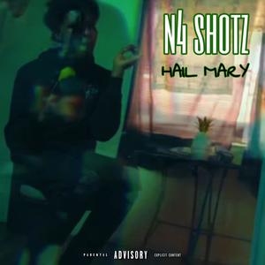 Hail Mary (Explicit)