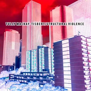 Structural Violence (Explicit)