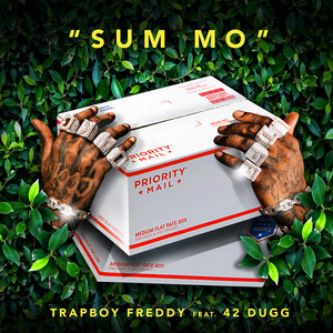 Sum Mo (feat. 42 Dugg) (Explicit)