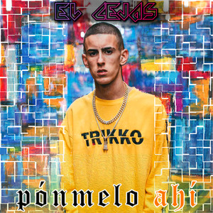 Pónmelo Ahí (Explicit)