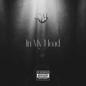 In My Head (Explicit)