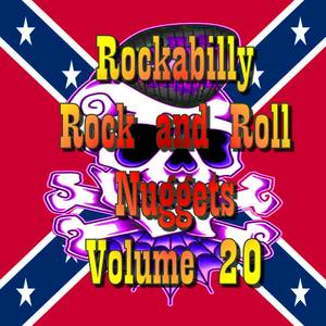 Rockabilly Rock and Roll Nuggets Volume 20 - The Rare, The Rarer and The Rarest Rockers