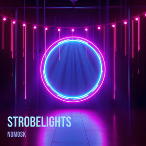 Strobelights