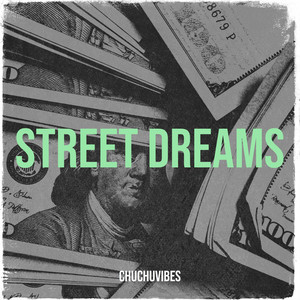 Street Dreams (Explicit)