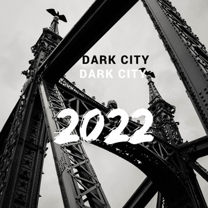 Dark City (Explicit)