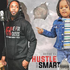 Hustle Smart (Explicit)